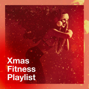 Various Artists的專輯Xmas Fitness Playlist