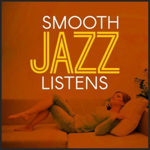 Smooth Jazz Listens