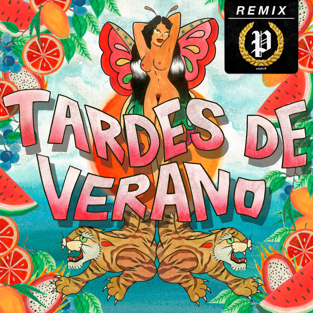 Tardes de Verano (Polybiu$ Remix)