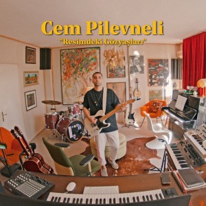Listen to Resimdeki Gözyaşları song with lyrics from Cem Pilevneli
