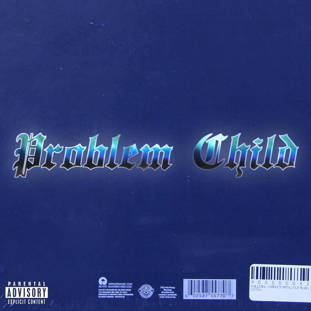Problem child (feat. Spenzo) (Explicit)