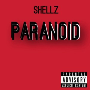 Album Paranoid (feat. Hogg&spook) from Shellz
