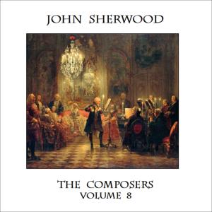 Album The Composers volume 8 from John Sherwood