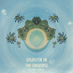 ดาวน์โหลดและฟังเพลง Beach House พร้อมเนื้อเพลงจาก Disaster In The Universe