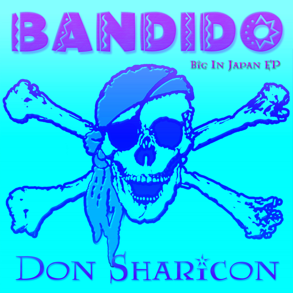 Bandido (Iker Sadaba Big In Japan Remix Extended)