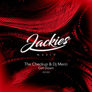 收听The Checkup的Get Down (Radio Edit)歌词歌曲