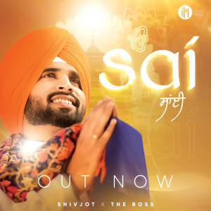 Listen to Sai song with lyrics from Shivjot