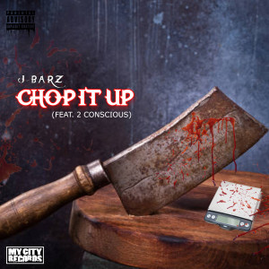 J-Barz的專輯Chop It Up