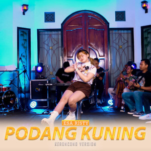 ดาวน์โหลดและฟังเพลง Podang Kuning (Keroncong) พร้อมเนื้อเพลงจาก Esa Risty