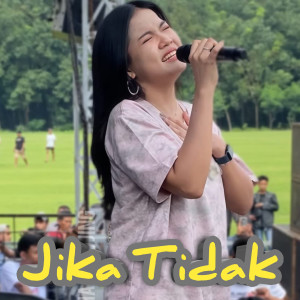 Dinda Teratu的专辑Jika Tidak