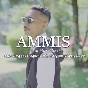 Album Ammis ( Anak Mantu Manis ) oleh Kanzer PMC