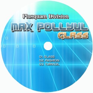 Max Pollyul的專輯Glass