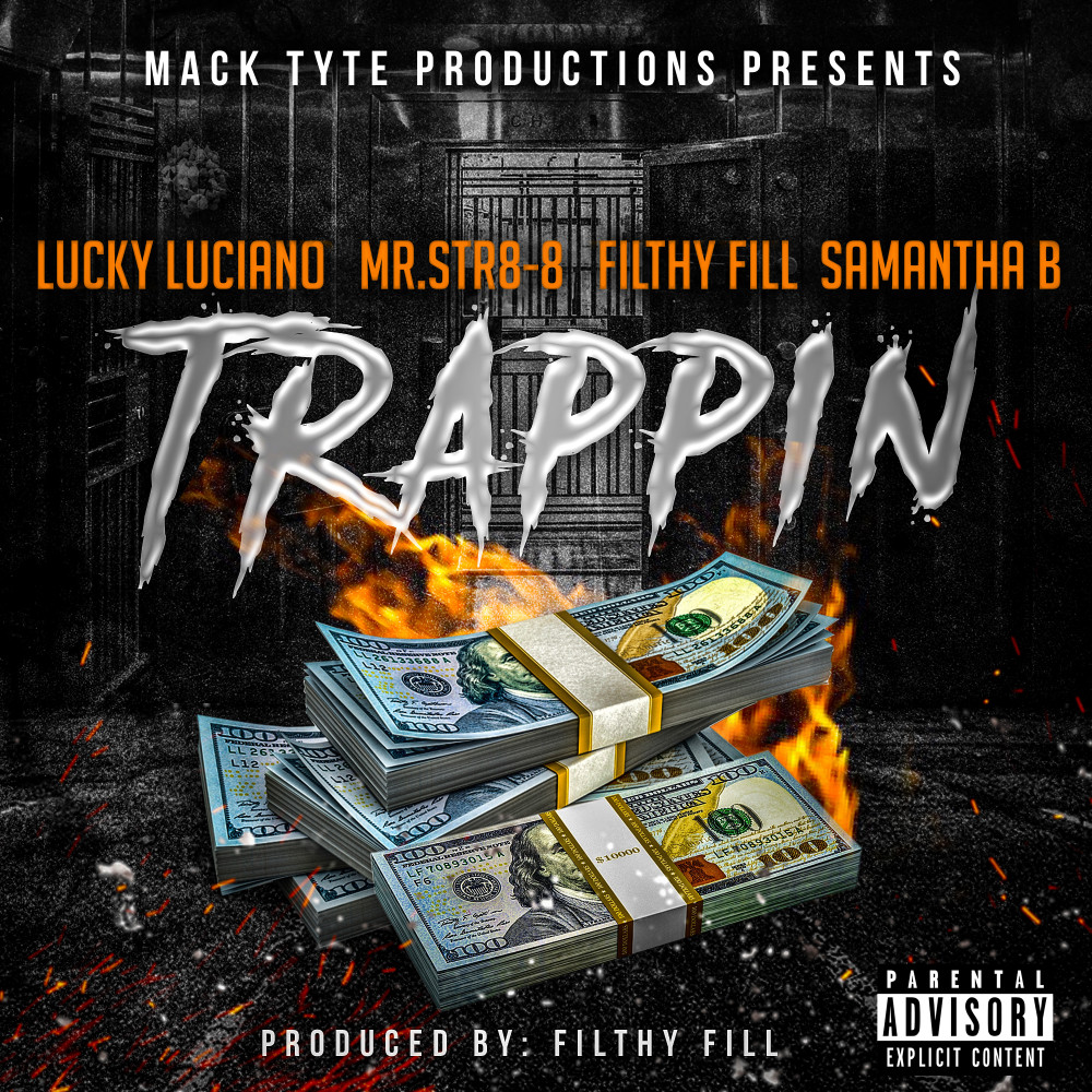 Trappin (Explicit)