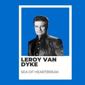 收听Leroy Van Dyke的Three Hearts In A Tangle歌词歌曲