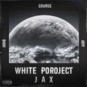 Jax的專輯WHITE POROJECT (feat. jeff, junG & boom)