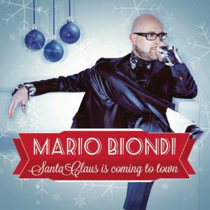 收聽Mario Biondi的Santa Claus Is Coming to Town歌詞歌曲