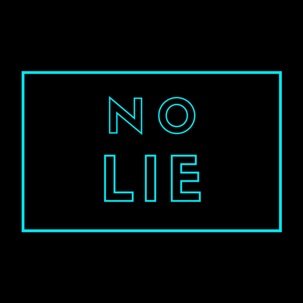 No Lie (Explicit)