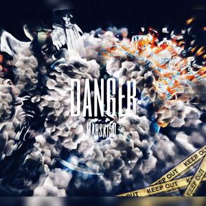ดาวน์โหลดและฟังเพลง DANGER (Explicit) พร้อมเนื้อเพลงจาก Marski50