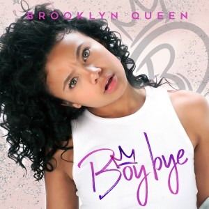 ดาวน์โหลดและฟังเพลง Boy Bye! พร้อมเนื้อเพลงจาก Brooklyn Queen