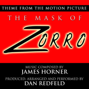 ดาวน์โหลดและฟังเพลง The Mask Of Zorro - Theme for Solo Piano พร้อมเนื้อเพลงจาก Dan Redfeld
