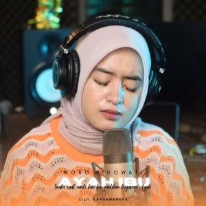 Listen to Ayah Ibu song with lyrics from Woro Widowati