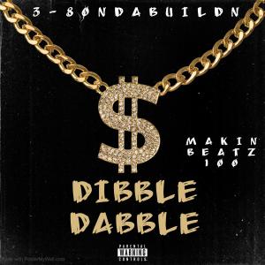 Tribe的專輯Dibble Dabble (Explicit)