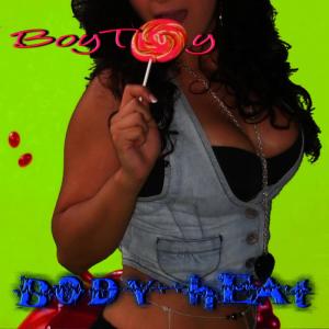 ดาวน์โหลดและฟังเพลง Boy Toy(Electrohouse Clubmix) พร้อมเนื้อเพลงจาก Bodyheat