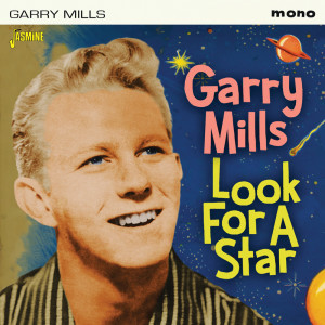 Garry Mills的專輯Look for a Star