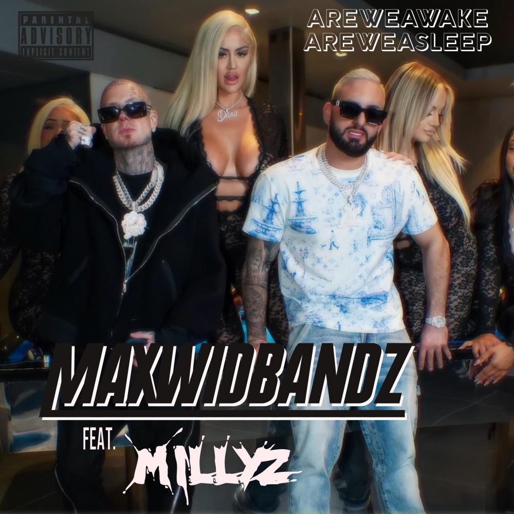 Are We Awake Are We Asleep (feat. Millyz) (Explicit)