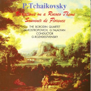 Album Tchaikovsky: Variations on Rococo Theme oleh The Borodin Quartet