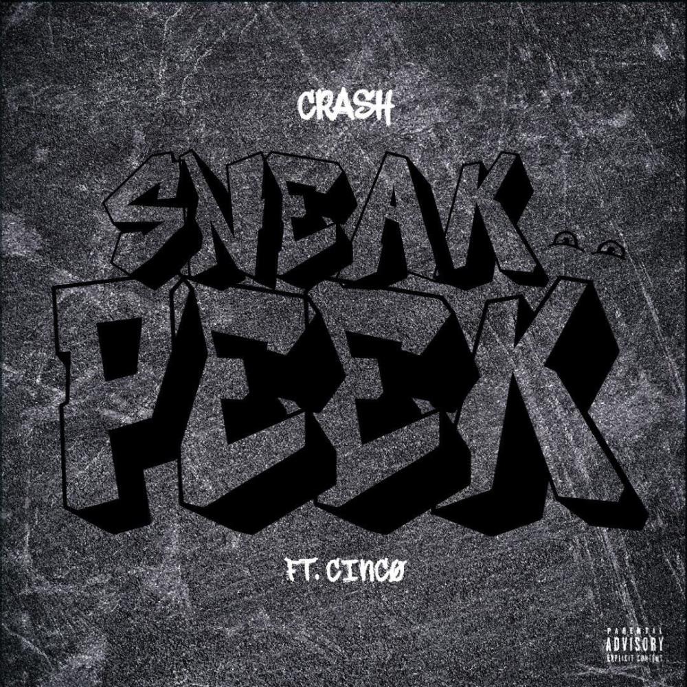 Sneak Peak (feat. Cincø) (Explicit)