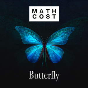 ดาวน์โหลดและฟังเพลง Butterfly พร้อมเนื้อเพลงจาก MATH COST