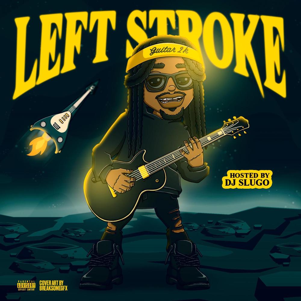 Left Stroke (DJ Version|feat. DJ SLUGO|Explicit)