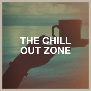Album The Chill out Zone from The Best Of Chill Out Lounge