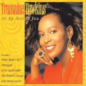 收聽Tramaine Hawkins的Changed (Tramaine Treasury Album)歌詞歌曲