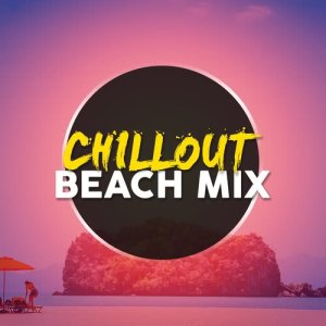 Chill out Beach Mix