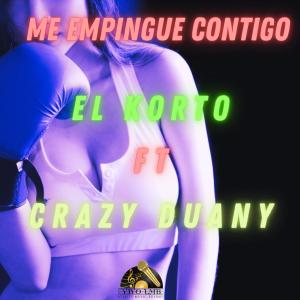 อัลบัม Me empingue contigo (feat. Crazy Duany) (Explicit) ศิลปิน Crazy Duany