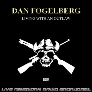 Living With An Outlaw (Live)