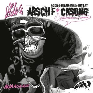 ดาวน์โหลดและฟังเพลง Arschficksong (Relax Mix) (Explicit) พร้อมเนื้อเพลงจาก Sido