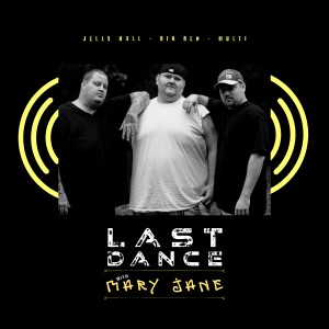 Album Last Dance With Mary Jane (feat. Jelly Roll & Big Ben) (Explicit) oleh Multi