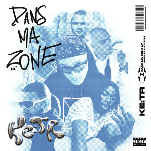 Album Dans ma zone from KE:TR
