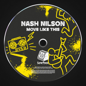 Nash Nilson的專輯Move Like This