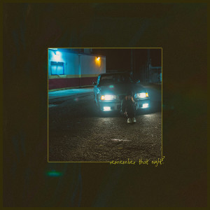 Download Remember That Night Mp3 By Sara Kays Remember That Night Joox