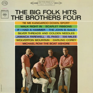 ดาวน์โหลดและฟังเพลง 500 Miles พร้อมเนื้อเพลงจาก The Brothers Four