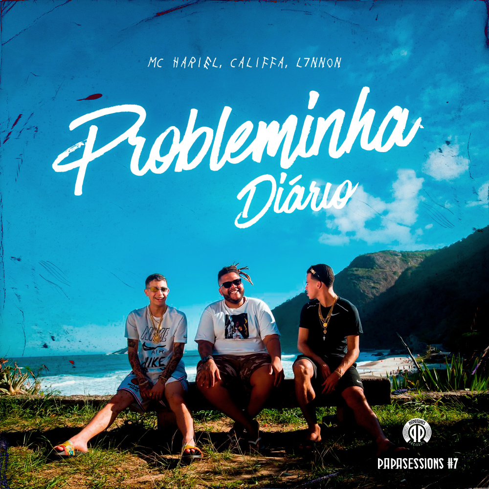 Probleminha Diário (Papasessions #7)
