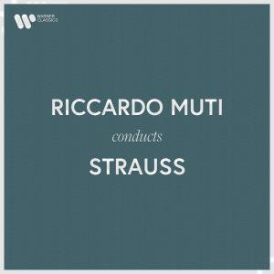 อัลบัม Riccardo Muti Conducts Johann Strauss II ศิลปิน Riccardo Muti