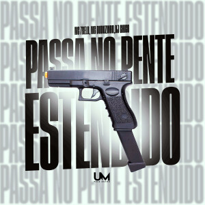 MC 7 Belo的專輯PASSA NO PENTE ESTENDIDO (Explicit)