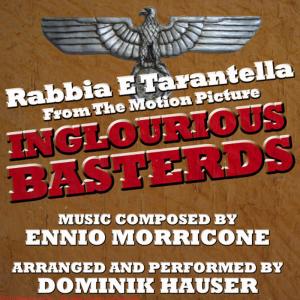 收聽Dominik Hauser的Inglourious Basterds: Rabbia E Tarantella歌詞歌曲