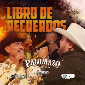 收听PALOMAZO NORTEÑO的Libro De Recuerdos (EN VIVO DESDE EL DOMO CARE)歌词歌曲