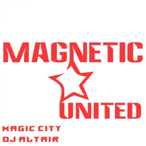 Dj Altair的專輯Magic City